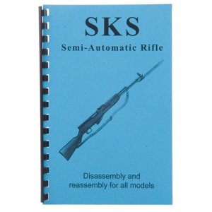 GUN-GUIDES SKS GUIDE Assembly & Disassembly for SKS Rifles and Variants