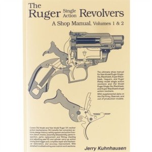 Heritage RSA12 Ruger Single Action Revolvers Shop Manual