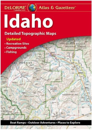 DELORME IDAHO Topographic Atlas Detailed Maps & Gazetteer