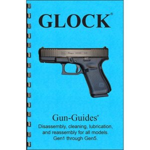 GUN-GUIDES Glock Assembly & Disassembly Guide for Gen 1-5
