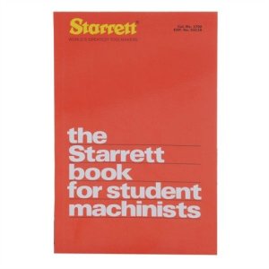 Starrett 1700 Student Machinists Book