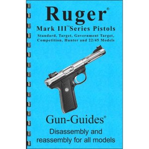 GUN-GUIDES Ruger Mark III Disassembly and Assembly Guide