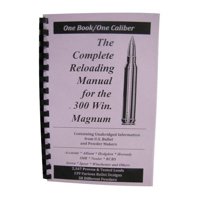 Loadbooks USA .300 Winchester Magnum Reloading Manual 30 Cal
